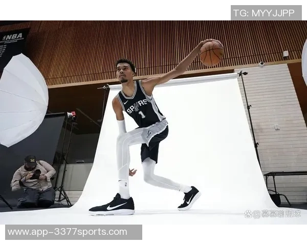 名嘴点评文班亚马身体变化超预期展现强壮实力